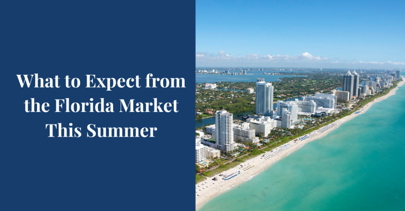 Florida Real Estate Market: What to Expect This Summer